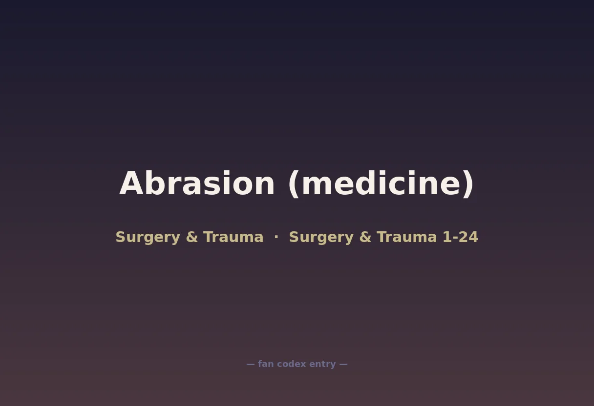 Abrasion (medicine)